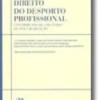 Direito do Desporto Profissional - Contributos de um Curso de Pós-Graduação N.º 6 da Colecção