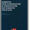 Direito dos Contratos e Institutos de Direito Privado