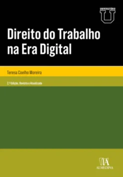 Direito do Trabalho na Era Digital - 2ª Edição