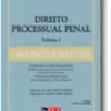 Direito Processual Penal - Volume I - Casos Práticos Resolvidos