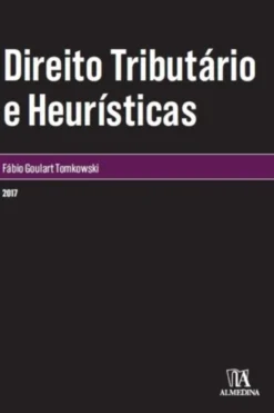 Direito Tributário e Heurísticas