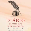 Diário de uma Avó e de um Neto em Casa Confinados