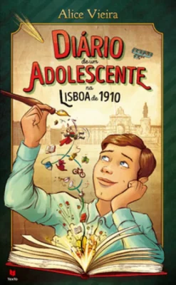 Diário de um adolescente na Lisboa de 1910