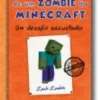 Diário de um Zombie Minecraft
