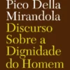 Discurso Sobre a Dignidade do Homem