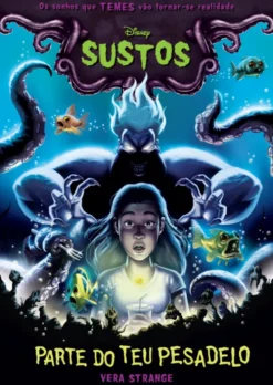 Disney Sustos Nº1 : Parte do Teu Pesadelo