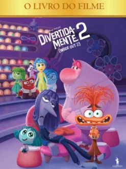 Divertida-Mente 2 (Inside Out 2) - O Livro Do Filme
