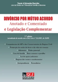Divórcio por Mútuo Acordo - Anotado e Comentado Legislação Complementar (7ª Edição)