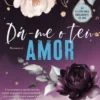 Dá-me o Teu Amor