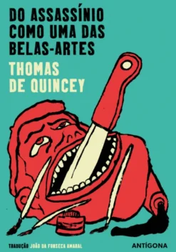Do Assassínio como uma das Belas-Artes