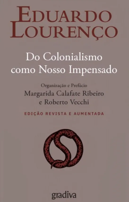 Do Colonialismo como Nosso Impensado