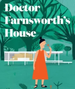 Doctor Farnsworth’s House