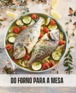 Do Forno para a Mesa