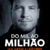 Do Mil ao Milhão