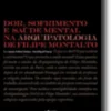 Dor, Sofrimento e Saúde Mental na Arquipatologia de Filipe Montalto