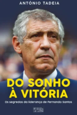 Do Sonho à Vitória