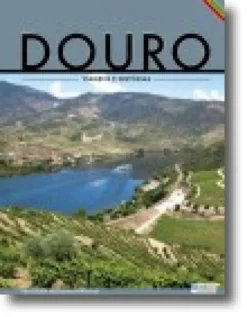 Douro - Viagens e Histórias