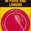 Down and Out in Paris and London