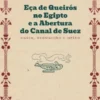 Eça de Queirós no Egipto e a Abertura do Canal de Suez