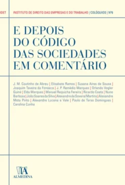 E Depois do Código das Sociedades Comerciais