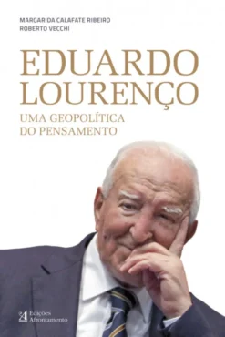Eduardo Lourenço - Uma Geopolítica do Pensamento