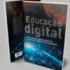 Educação Digital para o Desenvolvimento Curricular e Aquisição de Competências Transversais