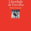 Educação e Liberdade de Escolha