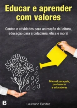 Educar e Aprender com Valores