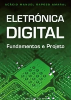 Eletrónica Digital - Fundamentos e Projeto