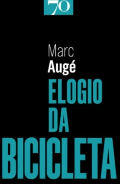 Elogio da Bicicleta