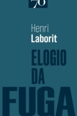 Elogio da Fuga