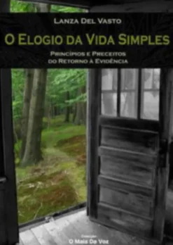 Elogio da Vida Simples