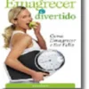 Emagrecer é Divertido