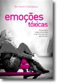 Emoções tóxicas