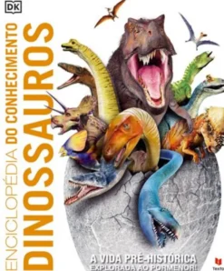 Enciclopédia do Conhecimento - Dinossauros