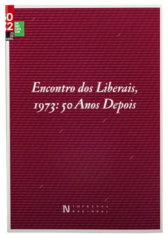 Encontro dos Liberais, 1973:50 Anos Depois
