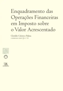 Enquadramento das Operações Financeiras em Imposto sobre o Valor Acrescentado