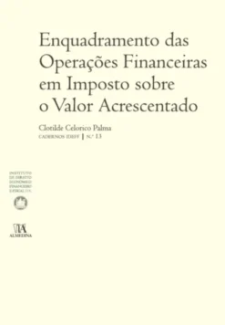 Enquadramento das Operações Financeiras em Imposto sobre o Valor Acrescentado