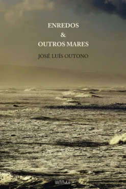 Enredos & Outros Mares