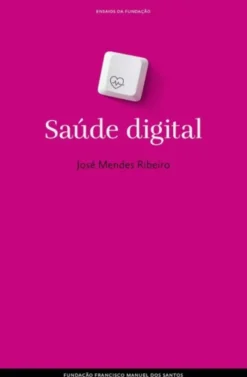 Ensaios da Fundação - Saúde Digital