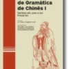 Ensaios de Gramática de Chinês I