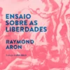Ensaio Sobre as Liberdades