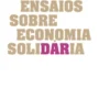 Ensaios sobre economia solidária