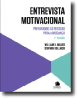 Entrevista Motivacional: preparando as pessoas para a mudança
