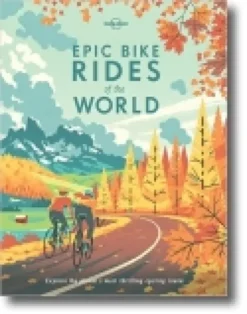 Epic Bike Rides of the World