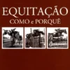 Equitação - Como e Porquê