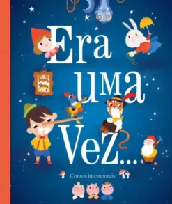 Era Uma Vez… Contos Intemporais