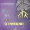Era Uma Vez... O Inverno