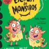 Escola de Monstros 3 - A Mitó e a Mizé Armam um Grande Banzé