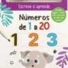 Escreve e Aprende - Números de 1 a 20